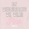 Tričko s potiskem „Mean Girls“ pro batolata – „Ve středu nosíme růžovou“